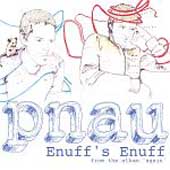 Cover of Pnau's collaborative album Enuff's Enuff
