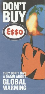 A leaflet produced by the campaign, for example, said 'Don't buy E$$o', and also featured a tiger hand setting fire to the Earth.