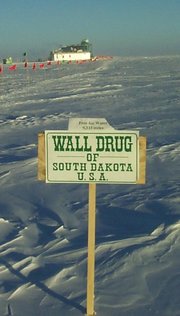 Wall Drug sign at the South Pole - Free Ice Water, 9,333 miles