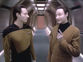 Data and his brother Lore, in "Datalore".