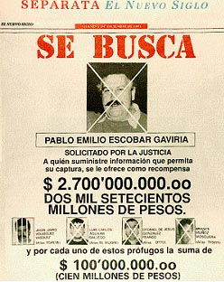 A "WANTED" poster of Escobar