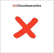 Cover of Chumbawamba's latest full-length release, Un; MUTT records, 2004