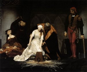 The Execution of Lady Jane Greyby Paul Delaroche.