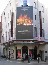 Cambridge Theatre with Jerry Springer - The Opera