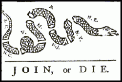 This  (attributed to ) originally appeared during the , but was recycled to encourage the American colonies to unite against British rule.